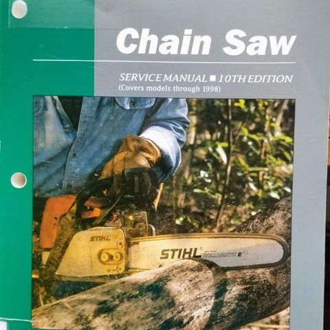 Complete Chain Saw Service Manual - Clymer 10th Edition